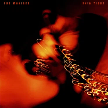 Skin Tight by The Maxines - album cover