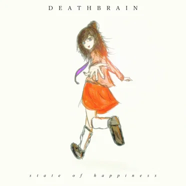 state of happiness by deathbrain - album cover