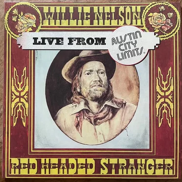 Red Headed Stranger Live From Austin City Limits