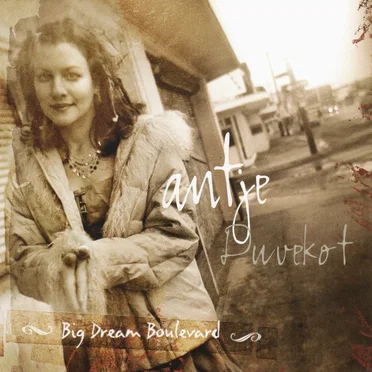 Big Dream Boulevard by Antje Duvekot - album cover