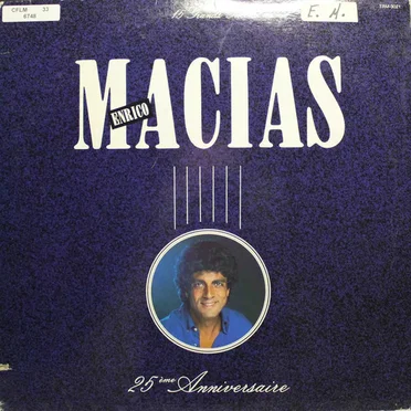 Enrico Macias 25ème anniversaire