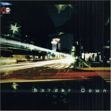 BORDER DOWN -Sound Tracks-