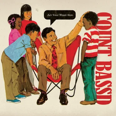 Act Your Waist Size.