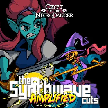 Crypt of the Necrodancer: The Synthwave Cuts AMPLIFIED
