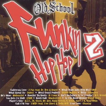 Old School Funkin’ Hip Hop 2 by Various Artists - album cover