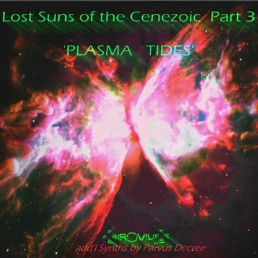 Lost Suns Of The Cenezoic Pt.3 Plasma Tides