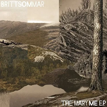 The Mary Me E.P. by Brittsommar - album cover
