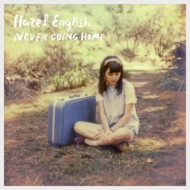Never Going Home by Hazel English - album cover