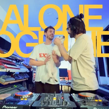 ALONE TOGETHER SESSION 004