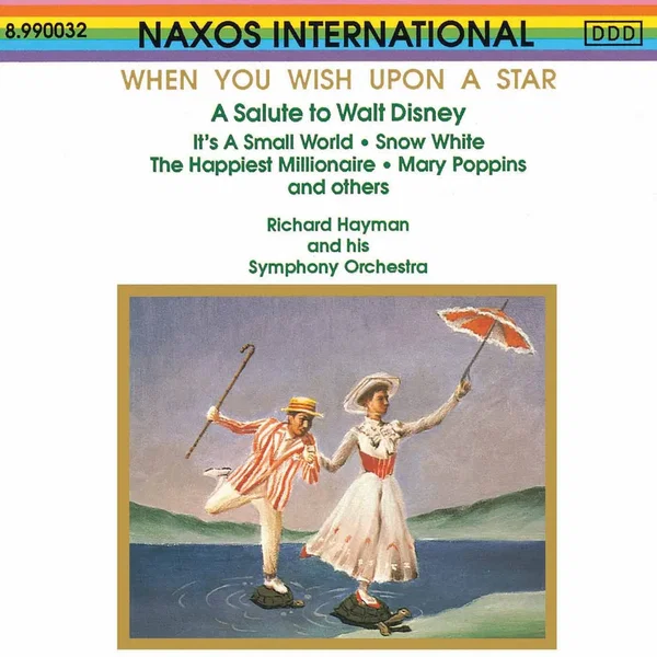 When You Wish Upon a Star: A Salute to Walt Disney