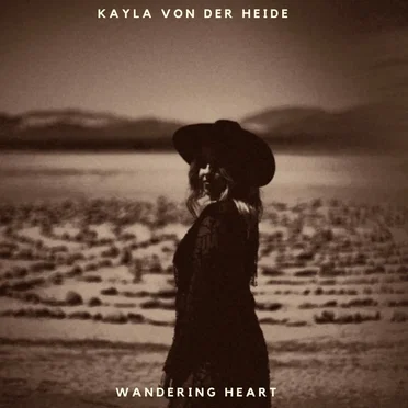 Wandering Heart by Kayla Von Der Heide - album cover