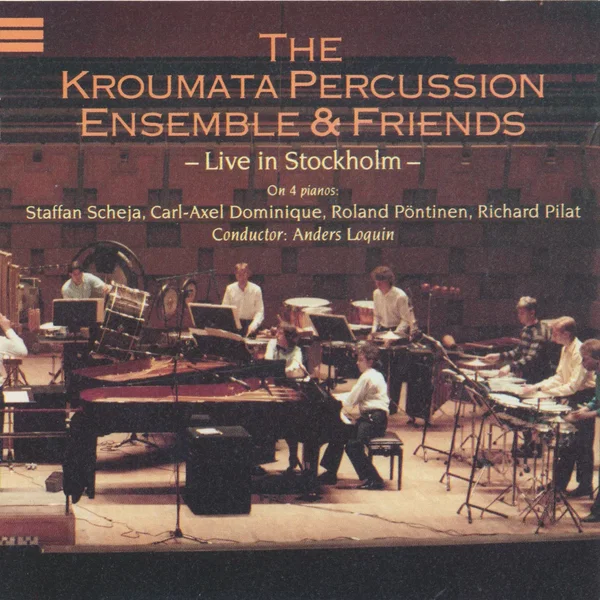 The Kroumata Percussion Ensemble & Friends: Live in Stockholm