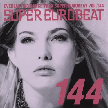 Super Eurobeat, Vol. 144 by Various Artists - album cover
