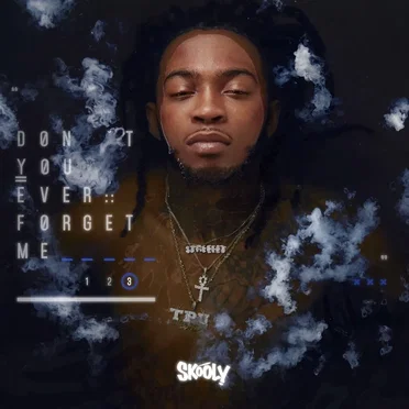 Don’t You Ever Forget Me 3