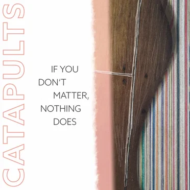 If You Don’t Matter, Nothing Does