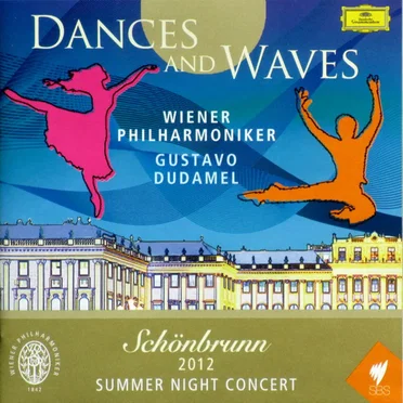 Dances and Waves: Schönbrunn 2012 Summer Night Concert