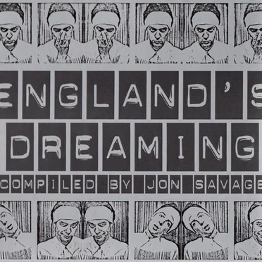 England's Dreaming: 25 Tracks Before, During & After Punk by Various Artists - album cover