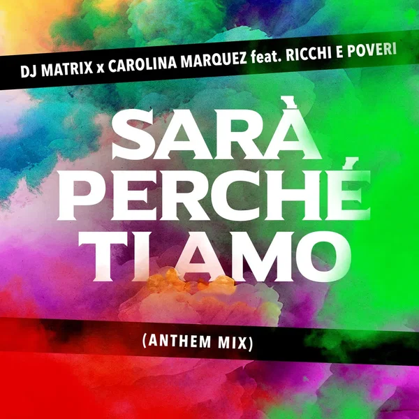 Sarà perché ti amo (anthem mix)