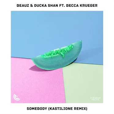 Somebody (Kastilione remix)