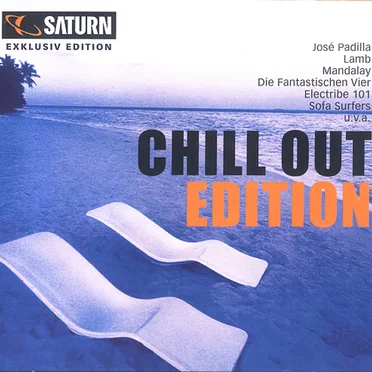 SATURN Exklusiv Edition: Chill Out Edition by Various Artists - album cover