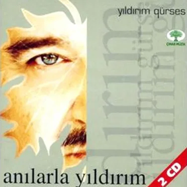 Anılarla Yıldırım by Yıldırım Gürses - album cover