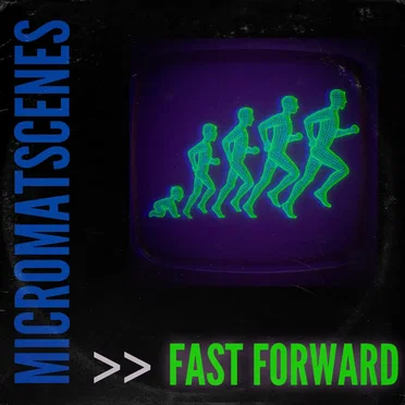 Fast Forward