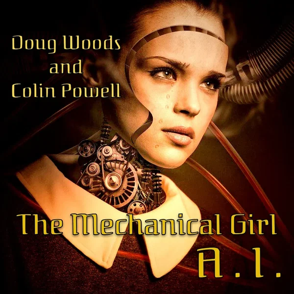 The Mechanical Girl A.I.
