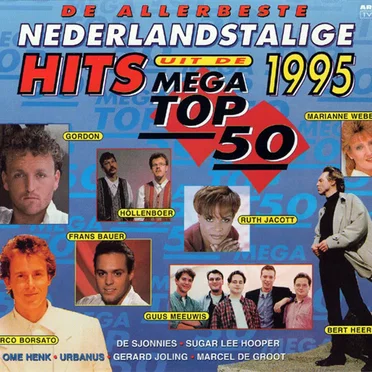De allerbeste Nederlandstalige hits uit De Mega Top 50 • 1995 by Various Artists - album cover