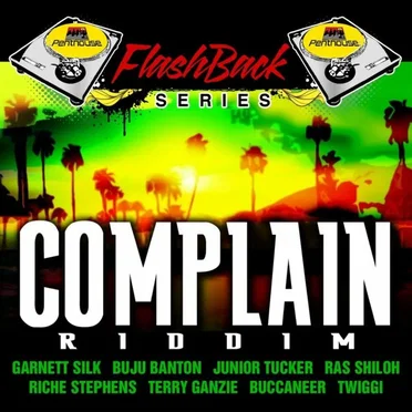 Penthouse Flashback Series: Complain Riddim by Various Artists - album cover