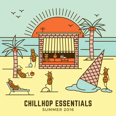 Chillhop Essentials: Summer 2016 by Chillhop Music - album cover