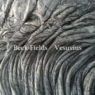 Vesuvius by Beck-Fields - album cover