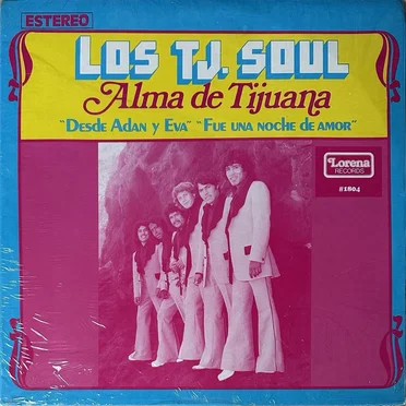 Alma de Tijuana by Los T. J.’s Soul - album cover