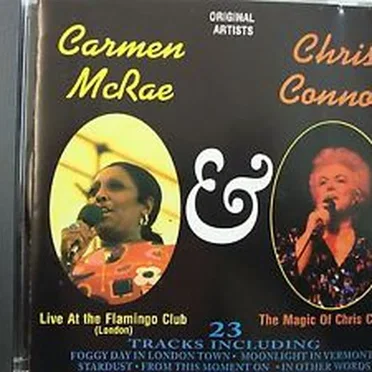 Live at the Flamingo Club / Magic of Chris Connor