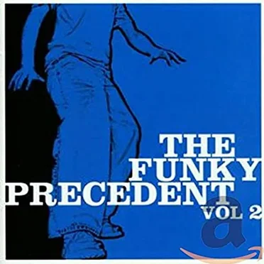 The Funky Precedent, Volume 2 by Various Artists - album cover