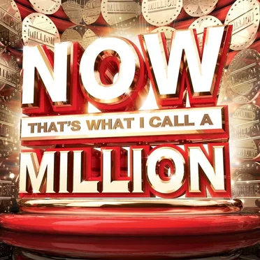 Now That’s What I Call a Million by Various Artists - album cover