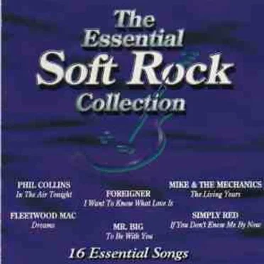 The Essential Soft Rock Collection by Various Artists - album cover