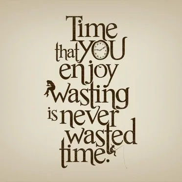 Wasted Time