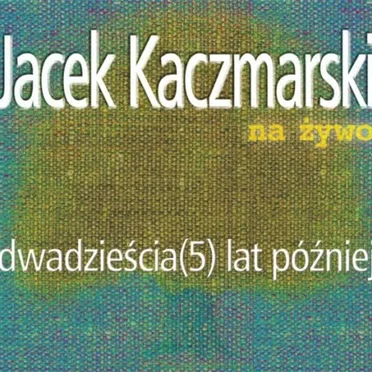 Dwadzieścia (5) lat później