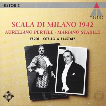 Scala di Milano 1942: Otello & Falstaff
