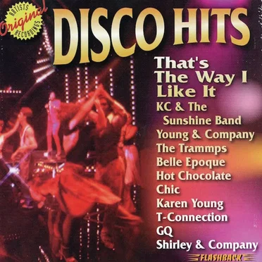 Disco Hits: That's The Way I Like It by Various Artists - album cover