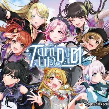 Turn UP the D4DJ by Various Artists - album cover