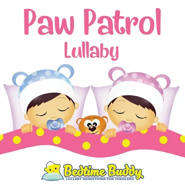 Paw Patrol Lullaby by Bedtime Buddy - album cover