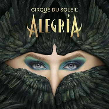 Alegría by Cirque du Soleil - album cover