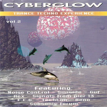 Cyberglow Vol. 2 (Trance Techno Experience) by Various Artists - album cover
