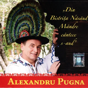Din Bistrița Năsăud Mândre cântece s-aud