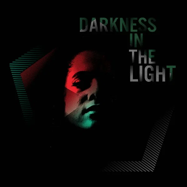 Darkness in the Light