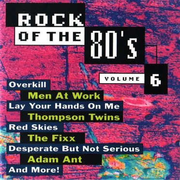 Rock of the 80's, Volume 6 by Various Artists - album cover