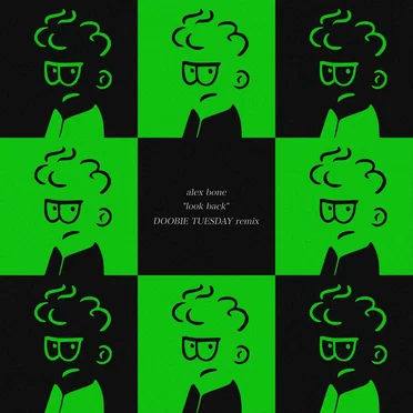Look Back (DOOBIE TUESDAY remix) by Alex Bone - album cover