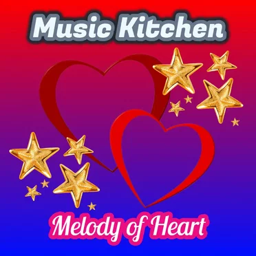Melody of Heart