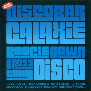 Discobar Galaxie: Boogie Down Cross Town Disco by Various Artists - album cover